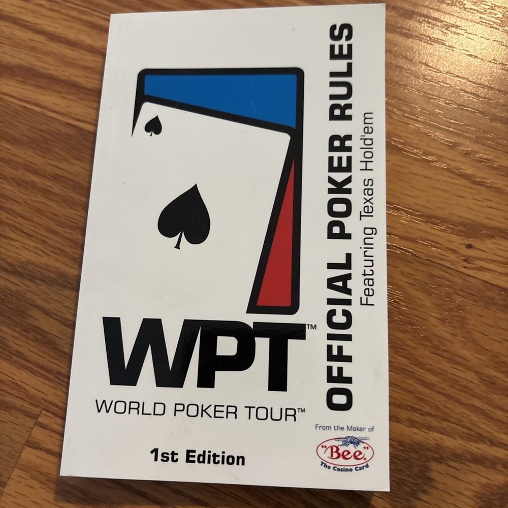 WPT WORLD POKER TOUR (OFFICIAL POKER RULES FEATURING TEXAS HOLD'EM, 1ST Edition